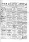 North Middlesex Chronicle Saturday 11 April 1874 Page 1