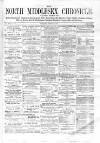 North Middlesex Chronicle Saturday 24 October 1874 Page 1