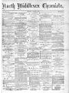 North Middlesex Chronicle Saturday 03 January 1880 Page 1