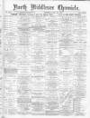 North Middlesex Chronicle Saturday 29 July 1899 Page 1