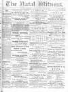 Natal Witness Tuesday 05 November 1878 Page 1