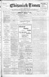 Chiswick Times Friday 12 May 1911 Page 1