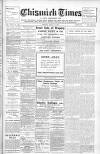 Chiswick Times Friday 14 July 1911 Page 1