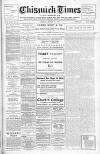 Chiswick Times Friday 25 August 1911 Page 1