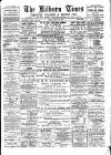 Kilburn Times Friday 19 May 1882 Page 1