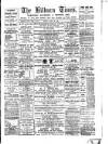 Kilburn Times Friday 20 March 1891 Page 1