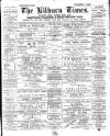 Kilburn Times Friday 26 July 1895 Page 1