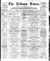 Kilburn Times Friday 12 March 1897 Page 1
