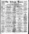 Kilburn Times Friday 10 March 1899 Page 1