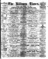 Kilburn Times Friday 28 July 1899 Page 1