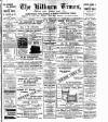 Kilburn Times Friday 15 January 1909 Page 1