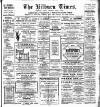 Kilburn Times Friday 15 March 1912 Page 1