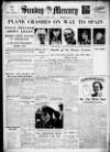 Birmingham Weekly Mercury Sunday 16 August 1936 Page 1