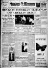 Birmingham Weekly Mercury Sunday 01 May 1938 Page 1