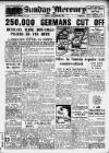 Birmingham Weekly Mercury Sunday 29 November 1942 Page 1