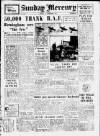 Birmingham Weekly Mercury Sunday 16 September 1945 Page 1