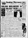 Birmingham Weekly Mercury Sunday 29 July 1951 Page 1