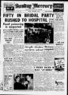 Birmingham Weekly Mercury Sunday 16 September 1951 Page 1