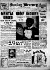 Birmingham Weekly Mercury Sunday 07 October 1956 Page 1