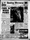 Birmingham Weekly Mercury Sunday 28 April 1957 Page 1