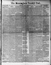 Birmingham Weekly Post Saturday 31 March 1877 Page 1