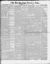 Birmingham Weekly Post Saturday 12 April 1879 Page 1