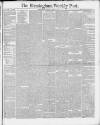Birmingham Weekly Post Saturday 19 April 1879 Page 1