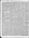 Birmingham Weekly Post Saturday 19 April 1879 Page 6