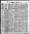 Birmingham Weekly Post Saturday 19 May 1888 Page 1