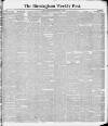 Birmingham Weekly Post Saturday 23 March 1889 Page 1