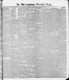 Birmingham Weekly Post Saturday 21 September 1889 Page 1
