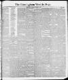 Birmingham Weekly Post Saturday 23 November 1889 Page 1