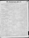 Northampton Herald Saturday 11 March 1843 Page 1