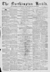 Northampton Herald Saturday 20 April 1872 Page 1