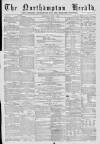Northampton Herald Saturday 01 June 1872 Page 1