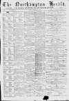 Northampton Herald Saturday 12 October 1872 Page 1