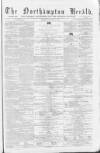 Northampton Herald Saturday 04 October 1873 Page 1
