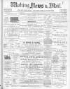Woking News & Mail Friday 10 May 1907 Page 1