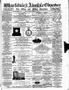 Wharfedale & Airedale Observer Friday 27 January 1882 Page 1