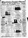 Wharfedale & Airedale Observer Friday 26 May 1882 Page 1