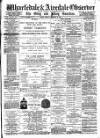 Wharfedale & Airedale Observer Friday 12 January 1883 Page 1