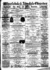Wharfedale & Airedale Observer Friday 23 February 1883 Page 1