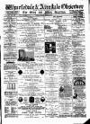 Wharfedale & Airedale Observer Friday 18 July 1884 Page 1