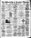 Wharfedale & Airedale Observer Friday 08 January 1886 Page 1