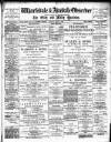 Wharfedale & Airedale Observer Friday 01 May 1896 Page 1