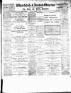 Wharfedale & Airedale Observer Friday 25 March 1898 Page 1