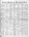 Kentish Gazette Saturday 09 July 1904 Page 1