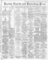 Kentish Gazette Saturday 19 November 1904 Page 1