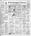 St. Helens Newspaper & Advertiser Friday 18 September 1903 Page 1