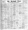 Blackpool Times Wednesday 11 September 1901 Page 1
